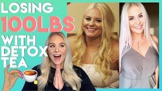 How I lost 100lbs with Detox Teas | Spilling the tea on Detox Teas for weight loss