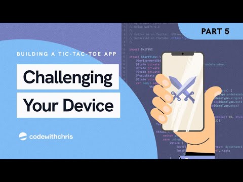 Challenge your Device - The Tic-Tac-Toe App (Lesson 5)