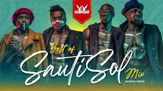 Best of Sauti Sol Video Mix - Dj Shinski [Sura Yako, Suzanna, Short and Sweet, Midnight Train]