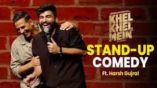 Akshay Kumar x Harsh Gujral | Roast Standup Comedy