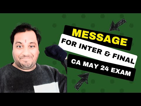 |Message For CA Inter & Final May 24 ICAI CA Examination|