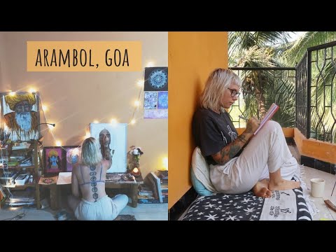 Life in Arambol, GOA // Painting, Living, Loving ~ Vlog