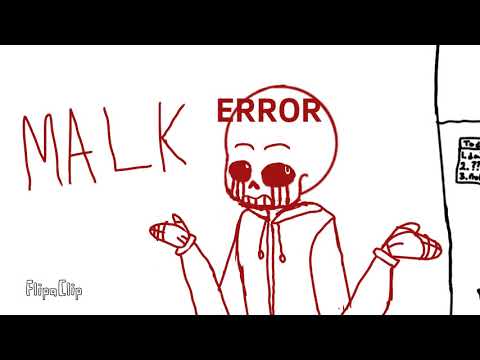 Malk | Animatic | Blueberror, Error, Glitched!Ink