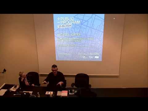 Abitare il vortice. Iincontro con Bertram Niessen nell'ambito di + PUBLIC - PROGRAM