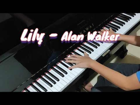 Lily - Alan Walker, K-391 & Emelie Hollow (Piano Cover by Hudson Lois)