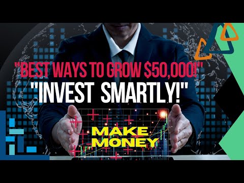 How to Generate and Invest $50,000 in 2024 (Best Strategies for Growth)