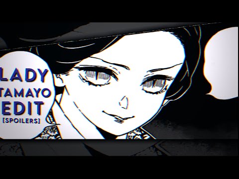 |spoilers| Lady Tamayo edit