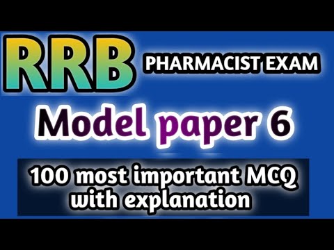 model paper 6#rrb pharmacist exam#mhsrb pharmacist exam#jssc#dsssb#osssc#hssc#zp#esic#cghs