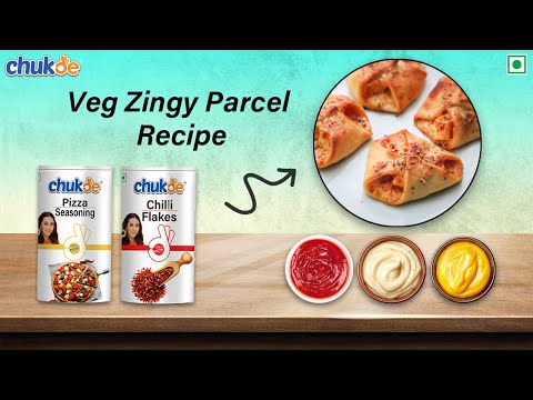 Veg Zingy Parcel | Quick Cheese Recipe | Chukde Spices