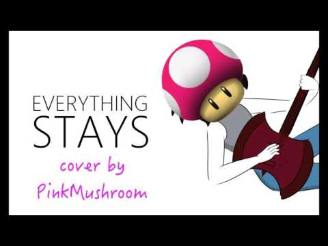 ~Everything Stays~ cover