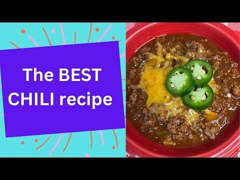 The BEST CHILI recipe