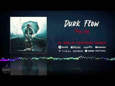 Tony Loya - Durk Flow (Audio Oficial)