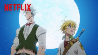 メリオダスとバンの恋人自慢対決 | 七つの大罪 | Netflix Japan