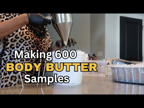 Making 600 Body Butter samples for my small business | Frobelle Naturale