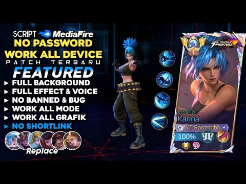 Script Skin Karina Kof Leona No Password Mediafire | Full Effect & Voice - Patch Terbaru 2024