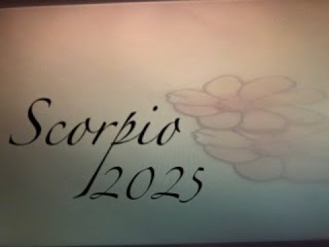 Scorpio  2025 I A COMPILATION READING I Triple Insight I IN GRATITUDE I