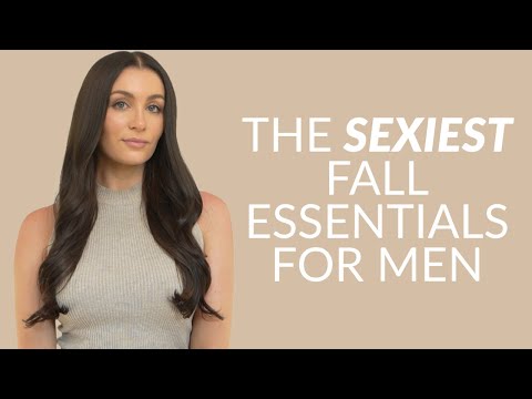 The Sexiest Fall Essentials For Men (Women LOVE These)