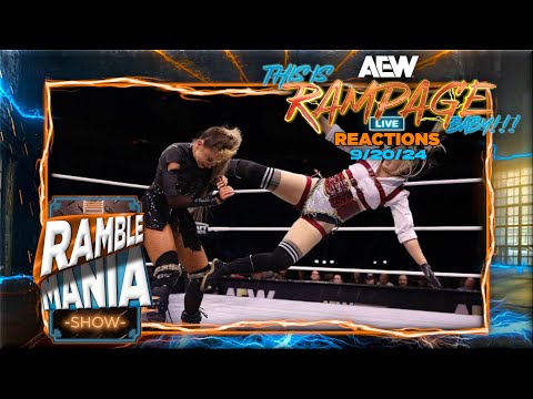 This Is RAMPAGE Baby! (9/20/24) AEW Rampage Live Reactions