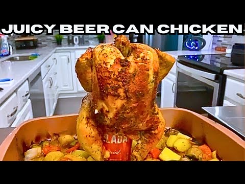 How To Make Super Juicy Beer Can Chicken