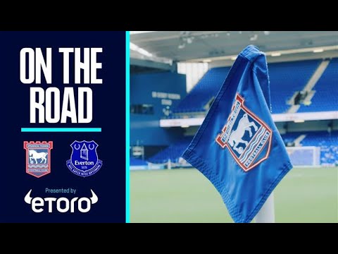 STUNNERS FROM NDIAYE AND KEANE SECURE THE POINTS 🚀 | On The Road: Ipswich 0-2 Everton