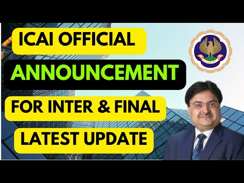 |ICAI Official & Biggest Announcement For CA Inter & Final Students| Watch Latest Update|