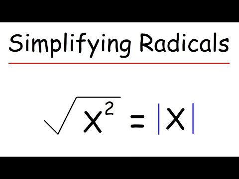 Simplifying Radicals Using the Absolute Value Symbol