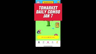 7 January 2025 Tomarket Daily Combo Code Today #tomarket #tomarketcombo #tomarketcombotoday