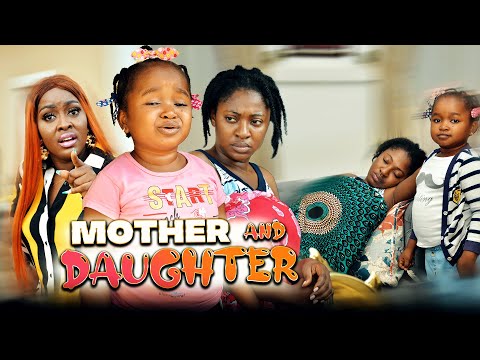 MOTHER AND DAUGHTER (Full Movie) Ebube Obio/Yvonne/Ebony NEW Trending 2022 Nigerian Nollywood Movie