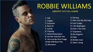 Robbie Williams  Greatest Hits Full Album- The Best Of Robbie Williams Britpop