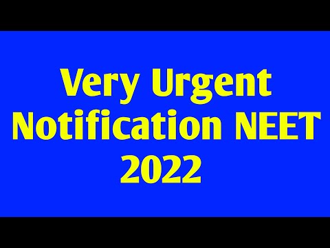 NEET 2022 VERY URGENT NOTIFICATION | NEET 2022 GOOD NEWS TODAY