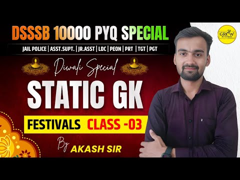 Static GK Demo Class - 03 | Festivals | DSSSB Special 10000 PYQ Special Batch | Akash Sir