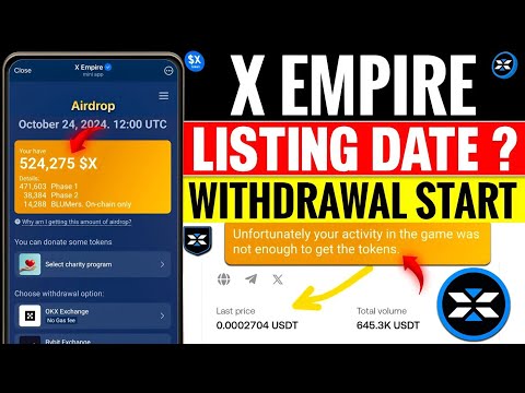 X Empire $X Token Claim Withdrawal Start | X Empire Airdrop Claim Process | $X Token Not Received