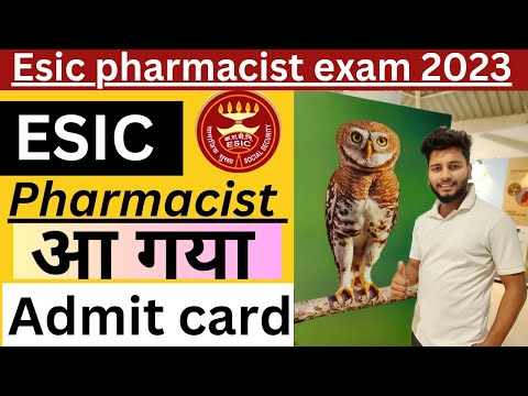 ESIC Admit Card 2023 || ESIC Pharmacist Admit card out 2023 || ESIC Paramedical Admit Card 2023