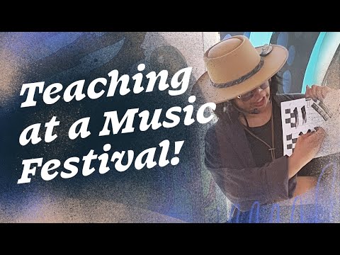 Bringing art to a music festival: First time teaching at Lightning in a Bottle.