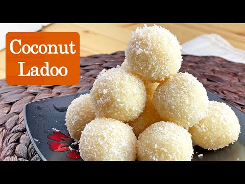 Coconut Laddu in 10 Minutes - with Condensed Milk (only 4 ingredients) - Nariyal ke Ladoo