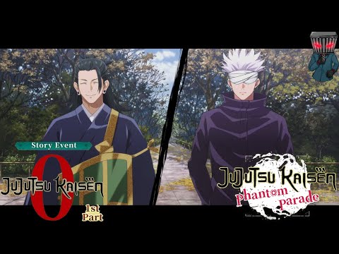 Jujutsu Kaisen Phantom Parade - Jujutsu Kaisen 0 1st Part Story Event P2