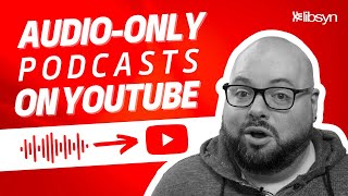 Upload Your Podcast to YouTube AUTOMATICALLY! | Start to Finish