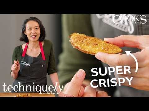 How to Get Crispy Potatoes Without Deep Frying | Techniquely with Lan Lam