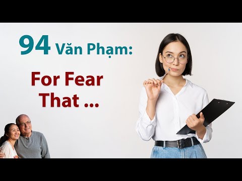 Study English - Văn Phạm: For Fear That ...