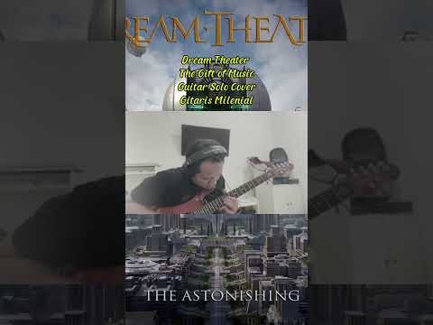 Dream Theater - The Gift of Music - Guitar Solo Cover #dreamtheatercover #johnpetrucci