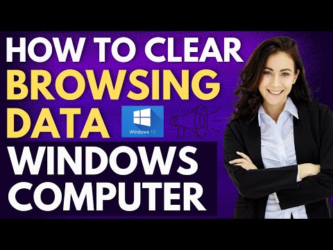 How to clear browsing data on your windows computer