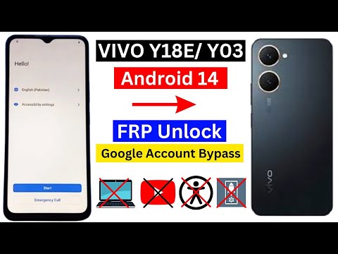 Vivo Y18E / Y03 Frp Bypass Android 14 | Vivo Y03 Google Account Bypass Without Pc 100% New Solution