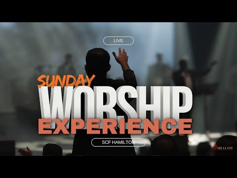 SUNDAY WORSHIP | Shalom Hamilton