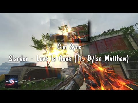 BO3 Gun Sync - Love Is Gone (ft. Dylan Matthew) - Slander