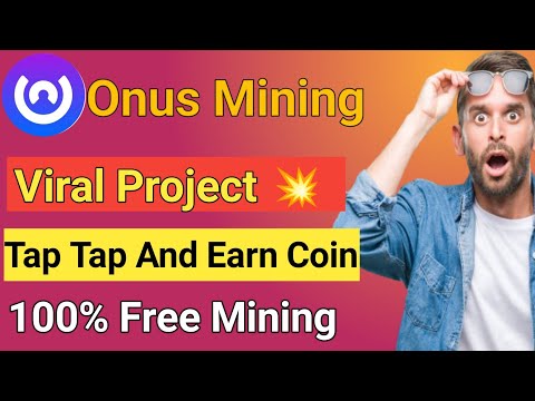 Telegram mining project 2024 | Onus mining | Onus tap tap tap