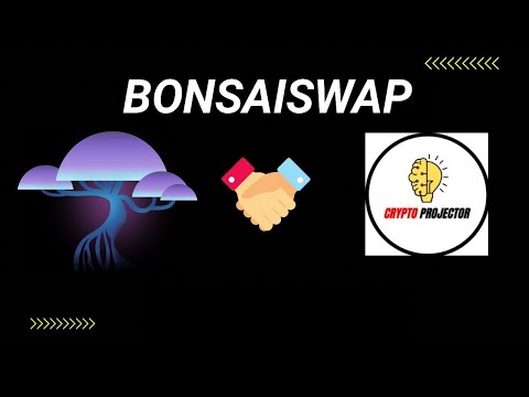 NEW PROJECT BONSAISWAP PROJECT FULL REVIEW 2023