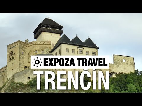 Trenčín (Slovakia) Vacation Travel Video Guide