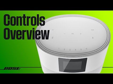 Bose Smart Home Speakers – Controls Overview