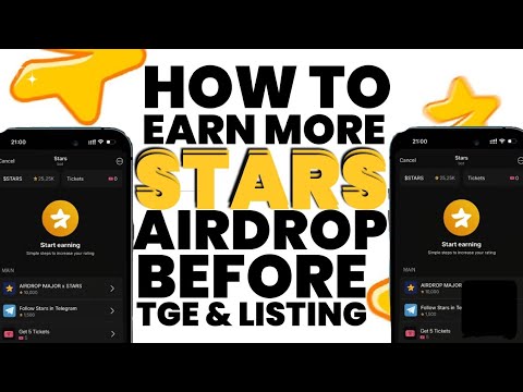 HOW TO EARN MORE STARS⭐AIRDROP BEFORE THE TGE AND LISTING || $500 POSSIBLE REWARD