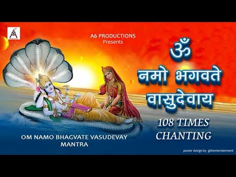 श्री विष्णु महामंत्र - ॐ नमों भगवते वासुदेवाय - 108 बार | Om Namo Bhagvate Vasudevaya #A6Productions